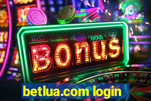 betlua.com login